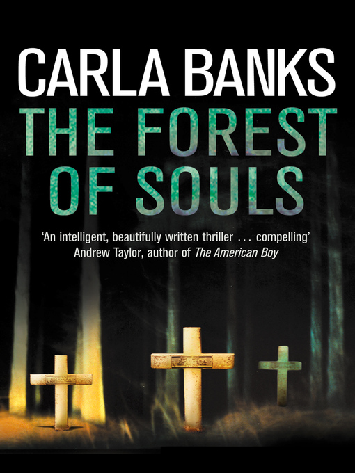 Title details for The Forest of Souls by Carla Banks - Available